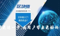 感谢您的祝福！imToken 是一